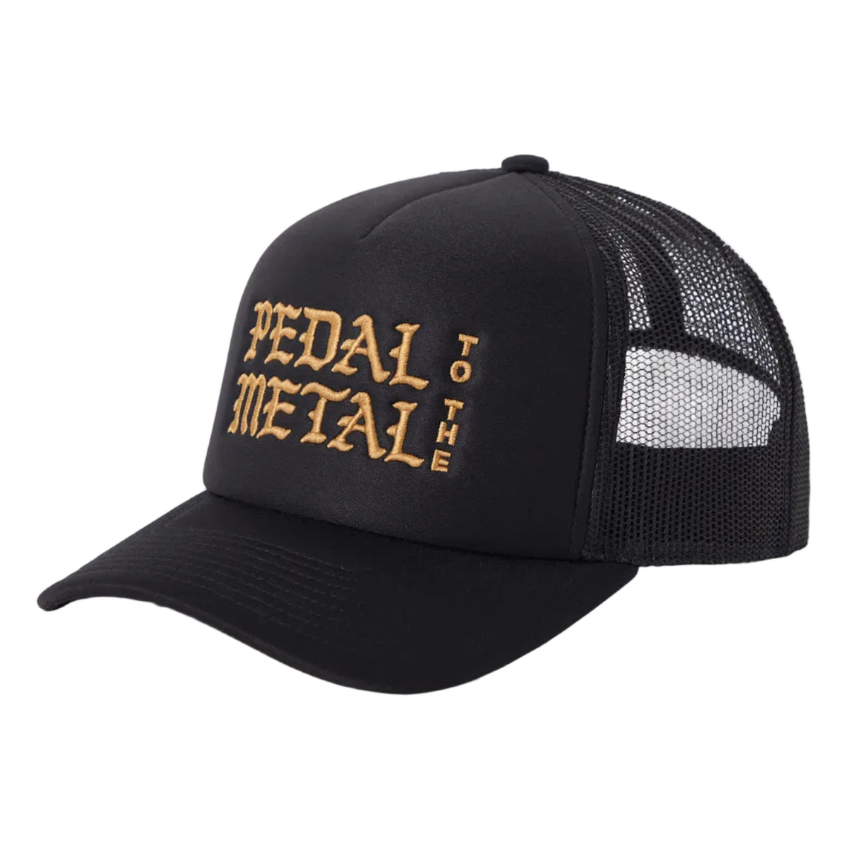 A black trucker-style cap with 'PEDAL TO THE METAL ' embroidered in gold on the front panel, shown on a light gray background.