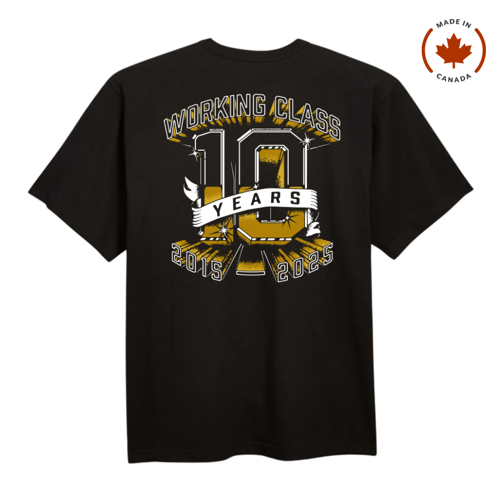 Working Class Made in Canada 10 Years Tee - Black/White/Gold